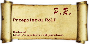 Przepolszky Rolf névjegykártya